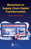 Blockchain In Supply Chain Digital Transformation