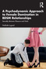 A Psychodynamic Approach To Female Domination In Bdsm Relationships