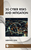 5G Cyber Risks And Mitigation