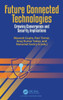 Future Connected Technologies: Growing Convergence And Security Implications