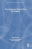 Developing An Outstanding Curriculum: A Practical Guide For Schools (Becoming An Outstanding Teacher)