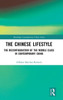 The Chinese Lifestyle (Routledge Contemporary China Series)