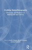 Crafting Autoethnography