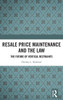 Resale Price Maintenance And The Law