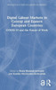 Digital Labour Markets In Central And Eastern European Countries (Routledge Studies In Labour Economics)