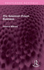 The American Prison Business (Routledge Revivals)