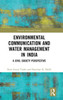 Environmental Communication And Water Management In India (Towards Sustainable Futures)