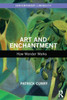 Art And Enchantment (Contemporary Liminality)