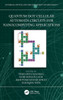Quantum-Dot Cellular Automata Circuits For Nanocomputing Applications (Materials, Devices, And Circuits)