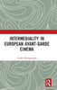 Intermediality In European Avant-Garde Cinema