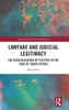 Lawfare And Judicial Legitimacy (Routledge Research In Public Law)