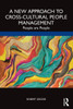A New Approach To Cross-Cultural People Management