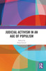 Judicial Activism In An Age Of Populism