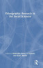 Ethnographic Research In The Social Sciences