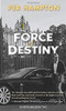 Force of Destiny