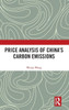Price Analysis Of China'S Carbon Emissions (China Perspectives)