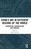 ChinaS Bri In Different Regions Of The World