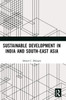 Sustainable Development In India And South-East Asia