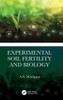 Experimental Soil Fertility And Biology