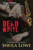 Dead Write: A Claudia Rose Novel (Forensic Handwriting Mysteries)