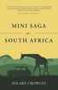 Mini Saga In South Africa