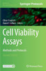 Cell Viability Assays: Methods And Protocols (Methods In Molecular Biology, 2644)