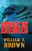 Amongst My Enemies: A Cold War Spy Vs Spy Action Thriller (Cold War Trilogy)