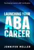Aba Career: The Essential Guide To Rbt Certification