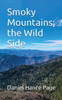Smoky Mountains; The Wild Side