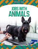 Jobs With Animals (Industry Jobs)
