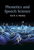 Phonetics And Speech Science