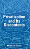 Privatization And Its Discontents: Infrastructure, Law, And American Democracy
