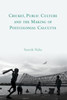 Cricket, Public Culture And The Making Of Postcolonial Calcutta