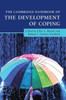 The Cambridge Handbook Of The Development Of Coping (Cambridge Handbooks In Psychology)