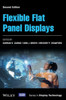 Flexible Flat Panel Displays (Wiley Series In Display Technology)