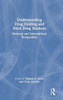 Understanding Drug Dealing And Illicit Drug Markets