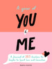 A Year Of You And Me: A Journal Of 365 Questions For Couples To Spark Love And Connection
