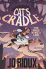 Cat'S Cradle: The Mole King'S Lair (Cat'S Cradle, 2)