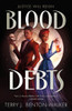 Blood Debts (Blood Debts, 1)