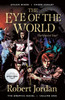The Eye Of The World: The Graphic Novel, Volume One (Wheel Of Time: The Graphic Novel, 1)