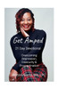 Get Amped: Overcoming Depression, Insecurity & Procrastination