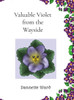 Valuable Violet From The Wayside