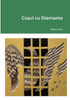 Co?Ul Cu Diamante (Romanian Edition)