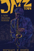 Jazz Town: A New Orleans Murder