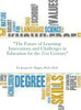 The Future Of Learning: Innovations And Challenges In Education For The 21St Century