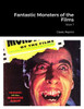 Fantastic Monsters Of The Films: Issue 1
