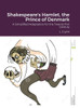 Shakespeare'S Hamlet, The Prince Of Denmark: A Simplified Adaptation