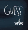Guess Who