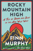Rocky Mountain High: A Tale Of Boom And Bust In The New Wild West