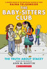 The Truth About Stacey: A Graphic Novel (The Baby-Sitters Club #2) (The Baby-Sitters Club Graphix)